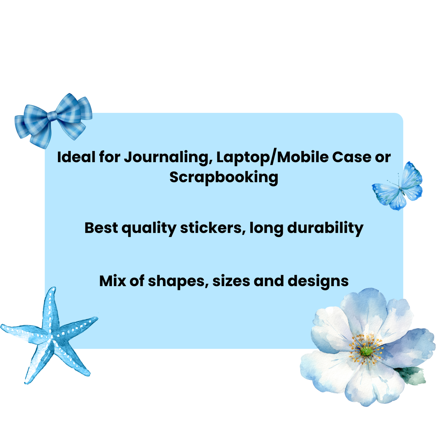 Promotional text for stickers ideal for journaling, laptop/mobile case, or scrapbooking with decorative elements on a light blue background.