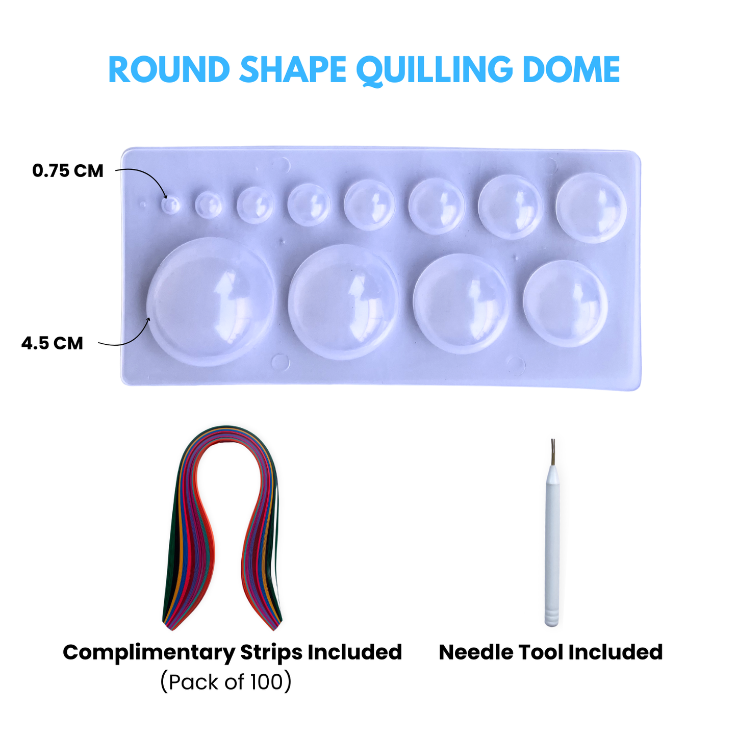 Quilling Dome with Complimentary Needle Tool & Strips